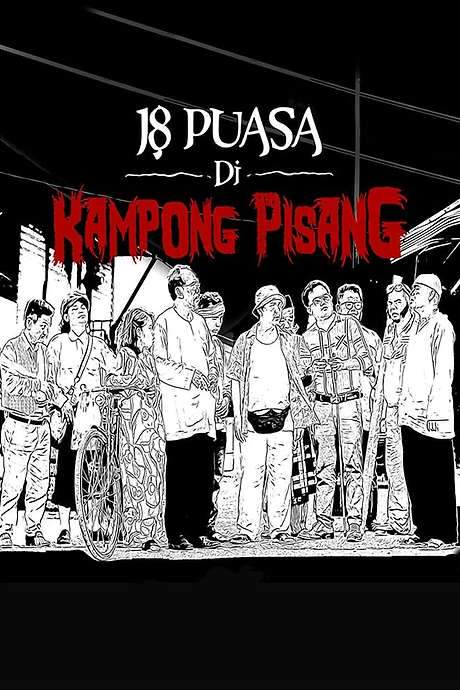 18 Puasa Di Kampong Pisang